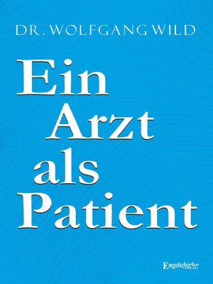 cover image of Ein Arzt als Patient